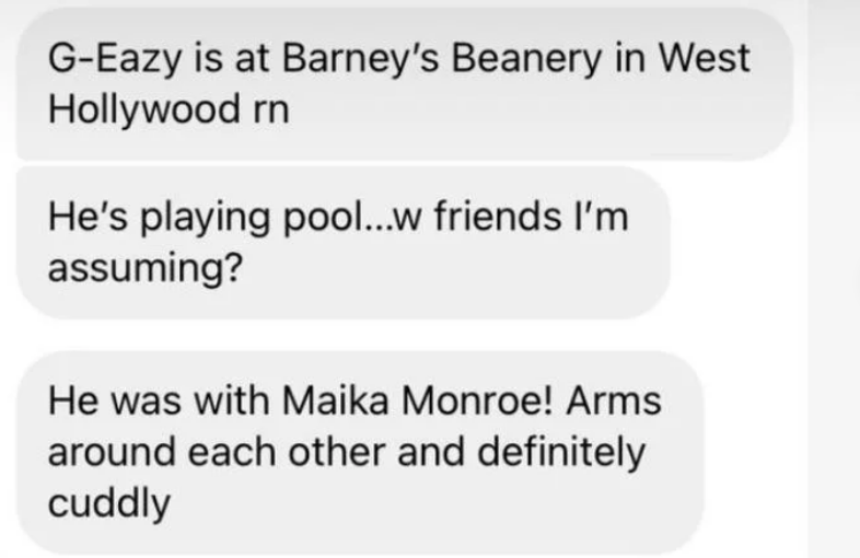 An insider witnessed Maika Monroe and G-Eazy's spotting together.