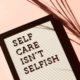 How to Practice Self-Care and Develop a Healthy Body Image