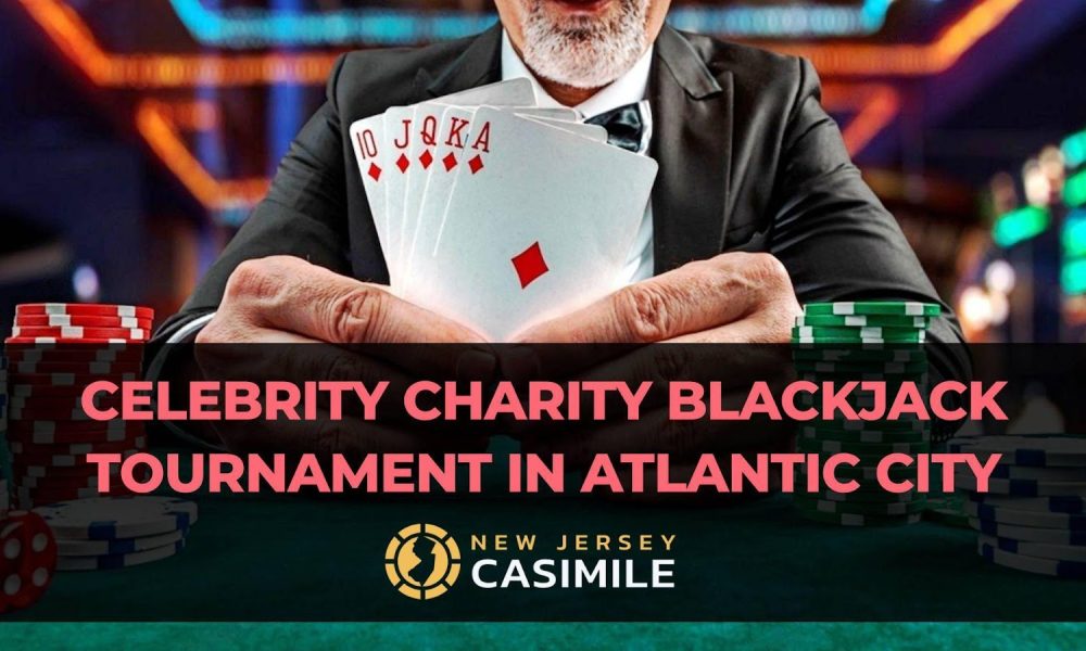 Celebrity Charity Blackjack Tournament In Atlantic City: How It Was