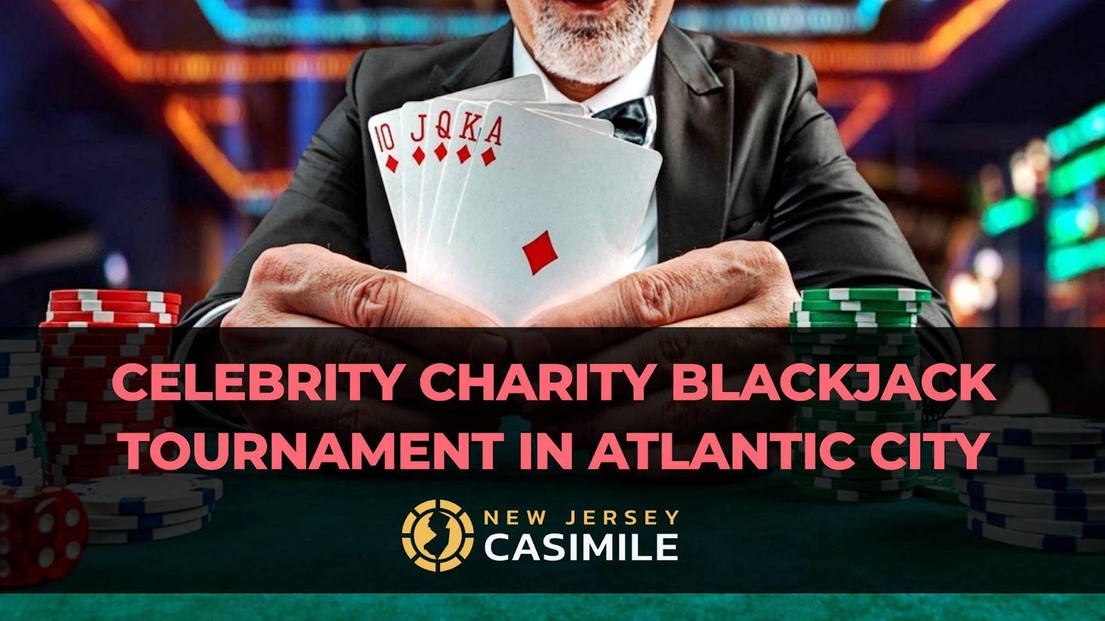 Celebrity Charity Blackjack Tournament In Atlantic City: How It Was