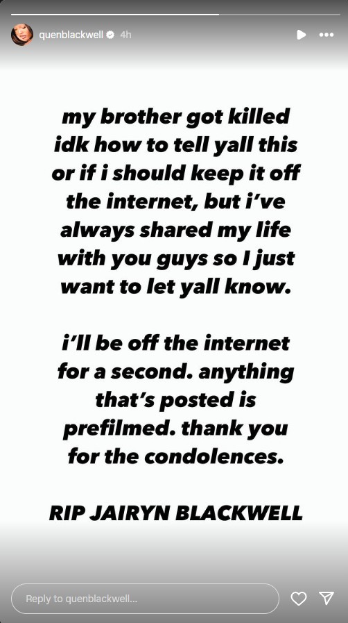 Quen Blackwell announces the death of her brother Jairyn Blackwell