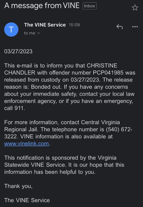 Social media users reported receiving notifications about Chris Chan's release from the Virginia VINE website. 
