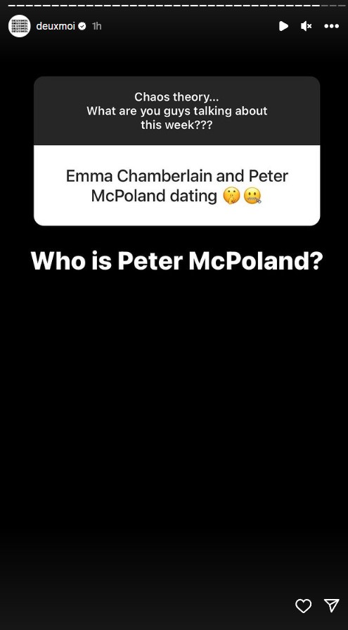 Many believe Peter McPoland is Emma Chamberlain’s new boyfriend.